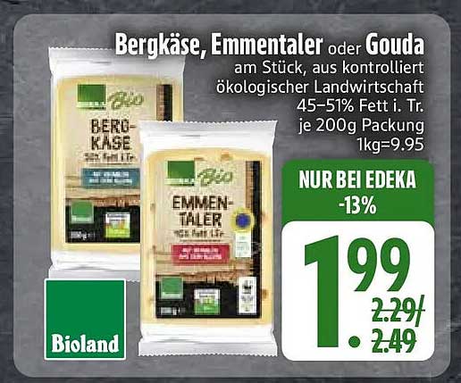Bergkäse, Emmentaler oder Gouda