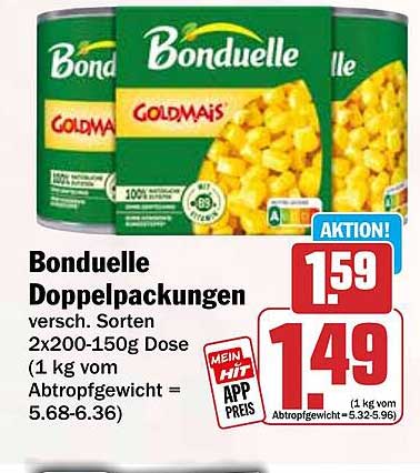 Bonduelle Doppelpackungen versch. Sorten 2x200-150g Dose (1 kg vom Abtropfgewicht = 5.68-6.36)