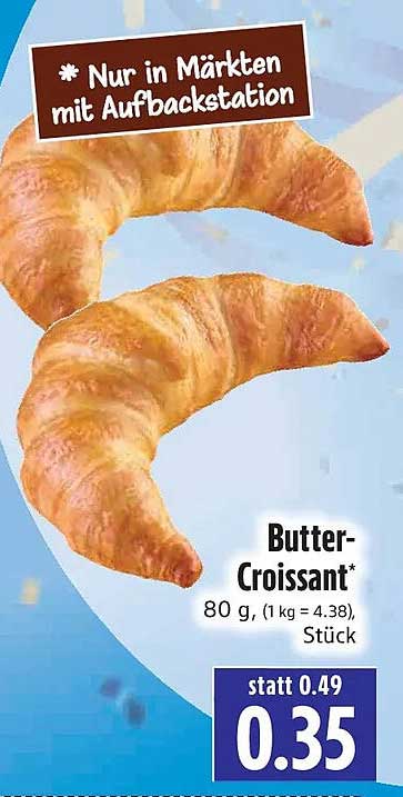 Butter-Croissant*