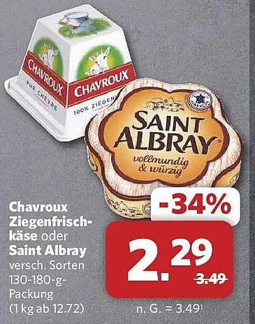 Chavroux Ziegenfrischkäse oder Saint Albray versch. Sorten 130-180-g-Packung (1 kg ab 12.72)