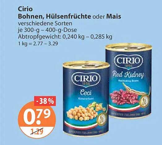Cirio Bohnen, Hülsenfrüchte oder Mais
