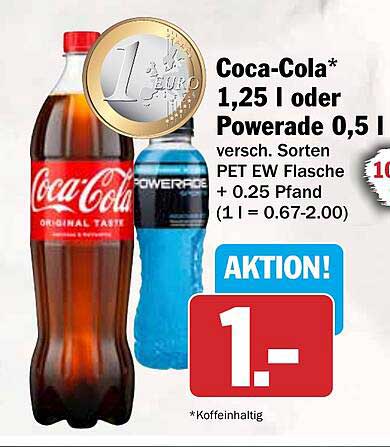 Coca-Cola* 1,25 l oder Powerade 0,5 l