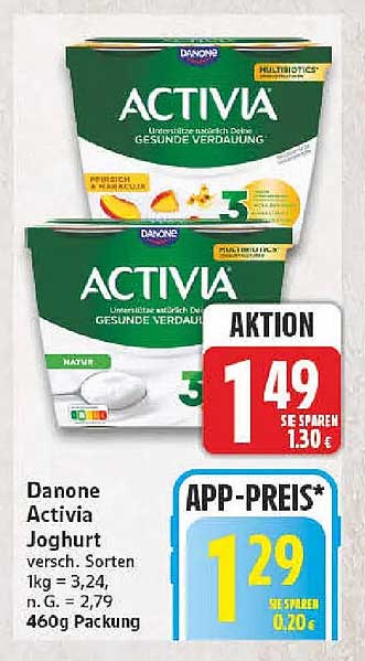 Danone Activia Joghurt versch. Sorten 1kg = 3,24, n.G. = 2,79 460g Packung