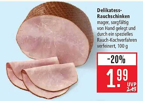Delikatess-Rauchschinken mager, sorgfältig von Hand gelegt und durch ein spezielles Rauch-Kochverfahren verfeinert, 100 g