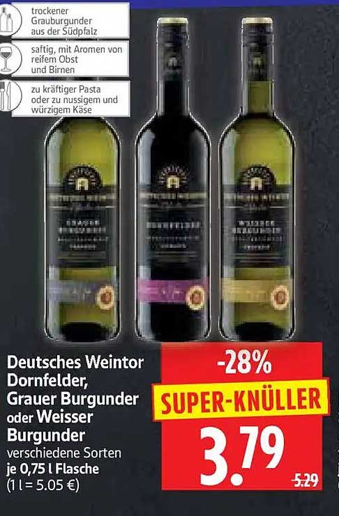 Deutsches Weintor Dornfelder, Grauer Burgunder oder Weisser Burgunder