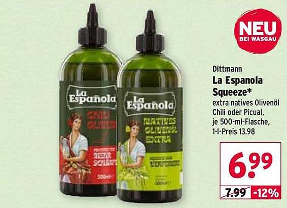 Dittmann La Espanola Squeeze* extra natives Olivenöl Chili oder Picual, je 500-ml-Flasche, 1-l-Preis 13.98