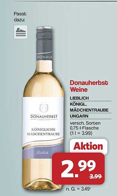 Donauherbst Weine LIEBLICH KÖNIGL MÄDCHENTRAUBE UNGARN versch. Sorten, 0,75-l-Flasche (1 l = 3.99)