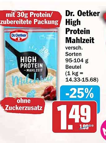 Dr. Oetker High Protein Mahlzeit versch. Sorten 95-104 g Beutel (1 kg = 14.33-15.68)
