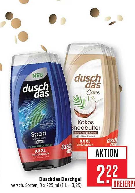 Duschdas Duschgel versch. Sorten, 3 x 225 ml (1 L = 3,29)