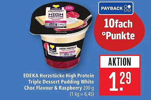 EDEKA Herzstücke High Protein Triple Dessert Pudding White Choc Flavour & Raspberry 200 g