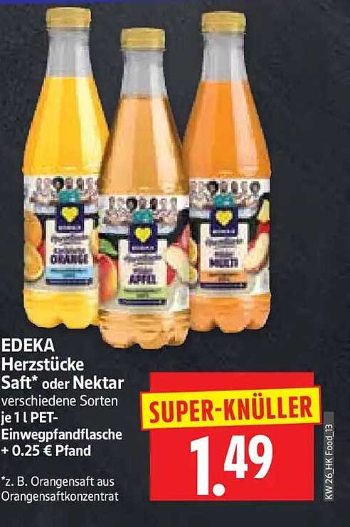 EDEKA Herzstücke Saft* oder Nektar verschiedene Sorten je 1 l PET-Einwegpfandflasche + 0,25 € Pfand