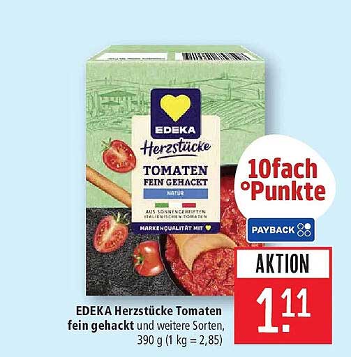 EDEKA Herzstücke Tomaten fein gehackt und weitere Sorten, 390 g (1 kg = 2,85)