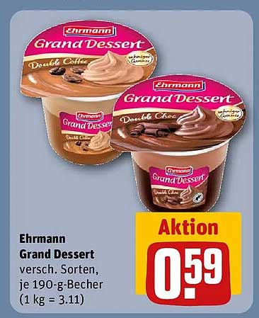 Ehrmann Grand Dessert verschieden Sorten, je 190-g-Becher (1 kg = 3.11)