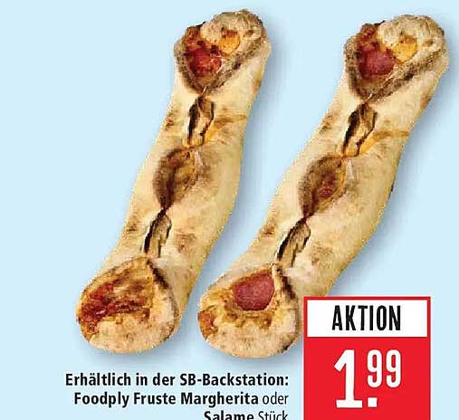 Erhältlich in der SB-Backstation: Foodply Fruste Margherita oder Salame Stück