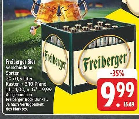 Freiberger Bier verschiedene Sorten 20 x 0,5 Liter Kasten + 3,10 Pfand 1 l = 1,00, n. G.: 9,99 Ausgenommen Freiberger Bock Dunkel. Je nach Verfügbarkeit des Marktes.