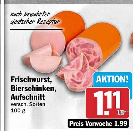 Frischwurst, Bierschinken, Aufschnitt versch. Sorten 100 g