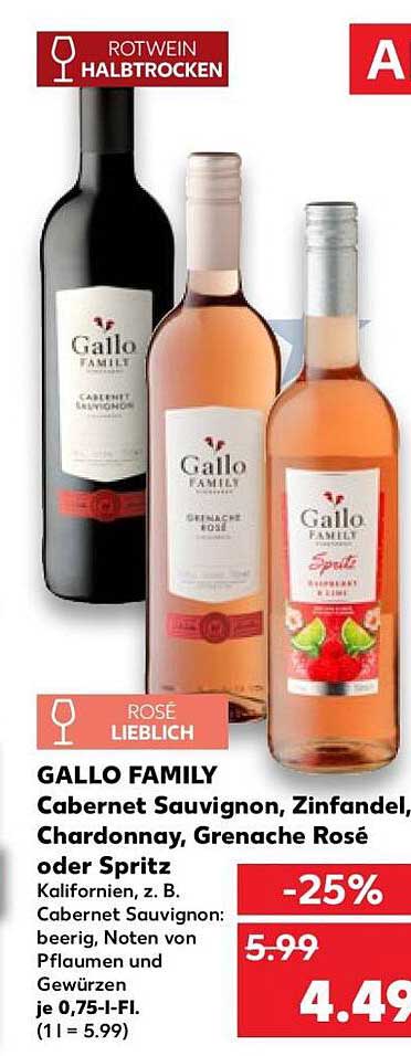 GALLO FAMILY Cabernet Sauvignon, Zinfandel, Chardonnay, Grenache Rosé oder Spritz