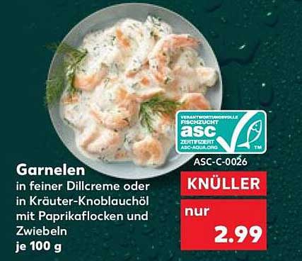 Garnelen in feiner Dillcreme oder in Kräuter-Knoblauchöl mit Paprikaflocken und Zwiebeln je 100 g