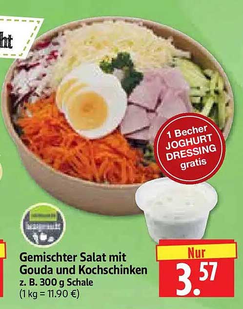 Gemischter Salat mit Gouda und Kochschinken z. B. 300 g Schale