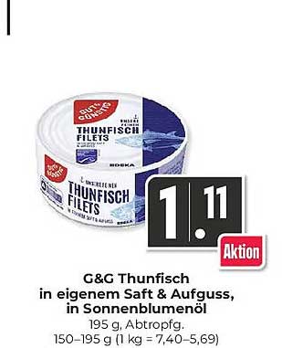 G&G Thunfisch in eigenem Saft & Aufguss, im eigenen Saft & Aufguss, 195 g, abgetropft, 150–195 g