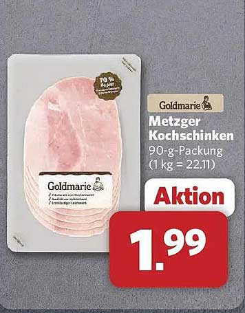 Goldmarie Metzger Kochschinken 90-g-Packung (1 kg = 22.11)