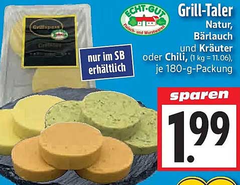 Grill-Taler Natur, Bärlauch und Kräuter oder Chili, (1 kg = 11.06), je 180-g-Packung