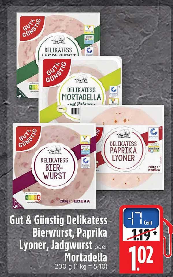 Gut & Günstig Delikatess Bierwurst, Paprika Lyoner, Jagdwurst oder Mortadella