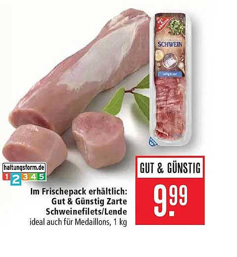 Gut & Günstig Zarte Schweinefilets/Lende ideal auch für Medaillons, 1 kg