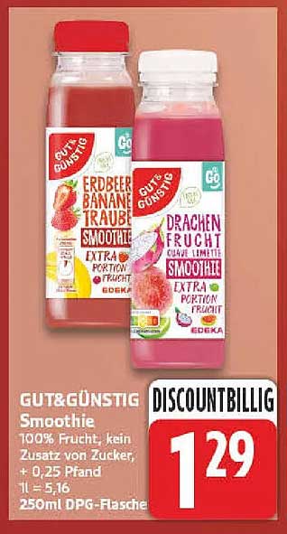 GUT&GÜNSTIG Smoothie 100% Frucht, kein Zusatz von Zucker, + 0,25 Pfand 1l = 5,16 250ml DPG-Flasche
