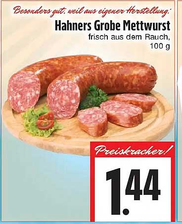 Hahners Grobe Mettwurst frisch aus dem Rauch, 100 g