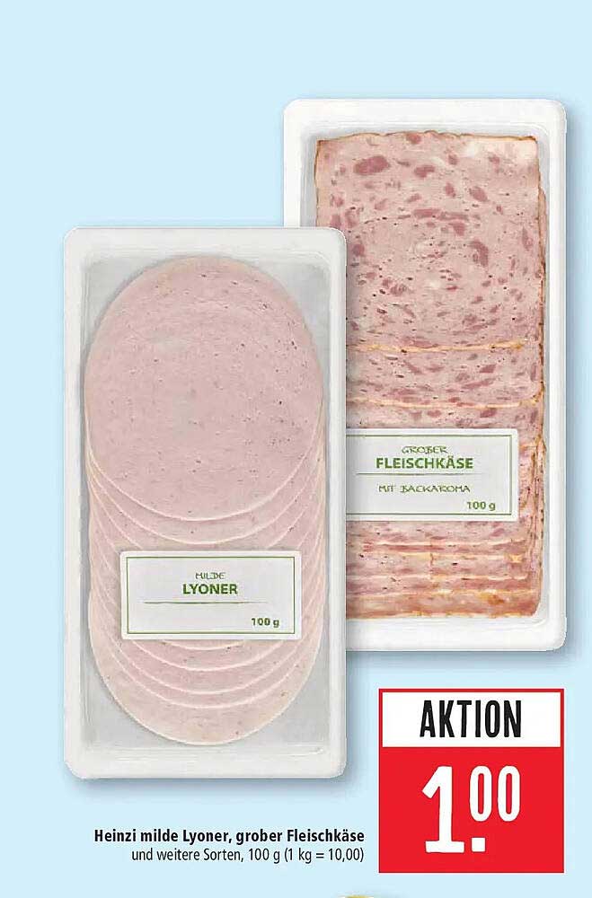 Heinzi milde Lyoner, grober Fleischkäse und weitere Sorten, 100 g (1 kg = 10,00)