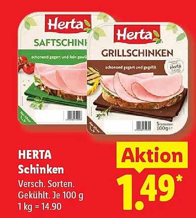 HERTA Schinken Versch. Sorten. Gekühlt. Je 100 g 1 kg = 14.90