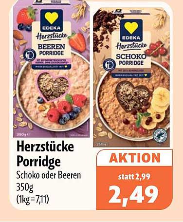 Herzstücke Porridge Schoko oder Beeren 350g (1kg=7,11)