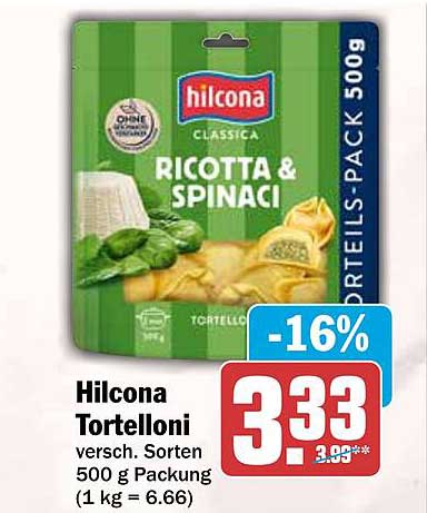 Hilcona Tortelloni versch. Sorten 500 g Packung (1 kg = 6.66)