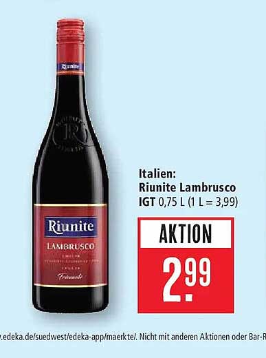 Italien: Riunite Lambrusco IGT 0,75 L (1 L = 3,99)