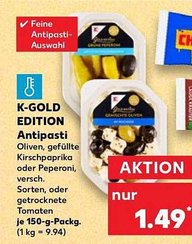 K-GOLD EDITION Antipasti Oliven, gefüllte Kirschpaprika oder Peperoni, versch. Sorten, oder getrocknete Tomaten je 150-g-Packg. (1 kg = 9.94)