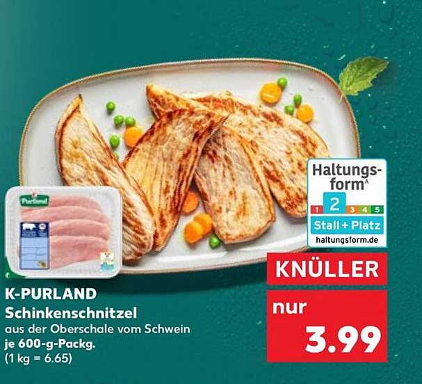 K-PURLAND Schinkenschnitzel aus der Oberschale vom Schwein je 600-g-Packg. (1 kg = 6.65)