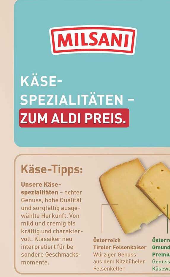 KÄSE-SPEZIALITÄTEN – ZUM ALDI PREIS.