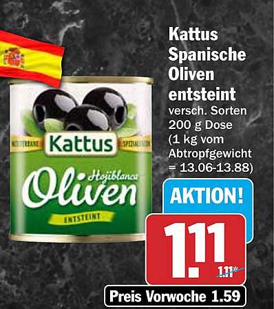 Kattus Spanische Oliven entsteint versch. Sorten 200 g Dose (1 kg vom Abtropfgewicht = 13.06-13.88)