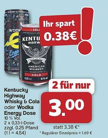 Kentucky Highway Whisky & Cola oder Wodka Energy Dose