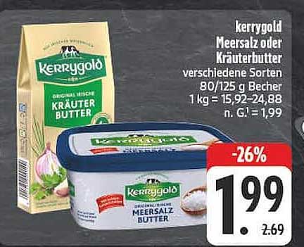 kerrygold Meersalz oder Kräuterbutter verschiedene Sorten 80/125 g Becher 1 kg = 15,92-24,88 n. G. = 1,99