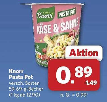 Knorr Pasta Pot versch. Sorten 59-69-g-Becher (1kg ab 12.90)