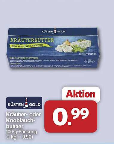 Kräuter- oder Knoblauchbutter 100-g-Packung (1 kg = 9.90)