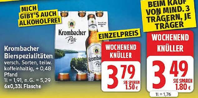 Krombacher Bierspezialitäten verschied. Sorten, teilw. koffeinhaltig + 0,48 Pfand 1 l = 1,91, n. G. = 5,29 6x0,33l Flasche