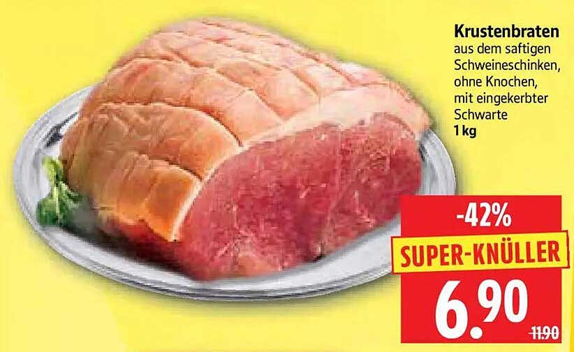 Krustenbraten aus dem saftigen Schweineschinken, ohne Knochen, mit eingekerbter Schwarte 1kg