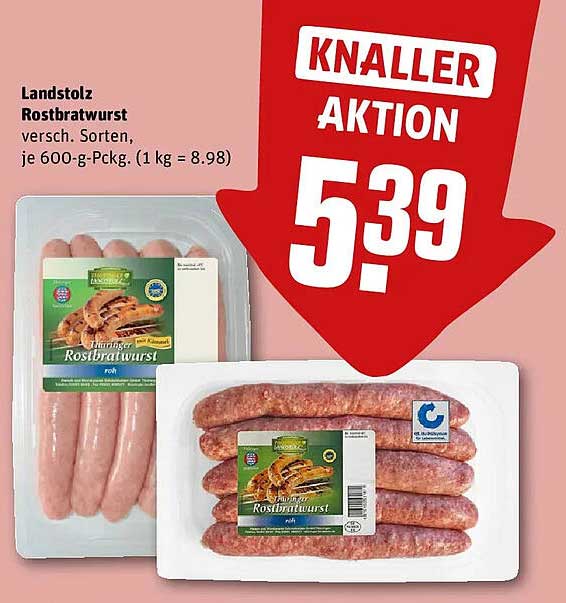 Landstolz Rostbratwurst versch. Sorten, je 600-g-Packg. (1 kg = 8.98)