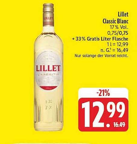 Lillet Classic Blanc 17% Vol. 0,75/0,75 + 33% Gratis Liter Flasche