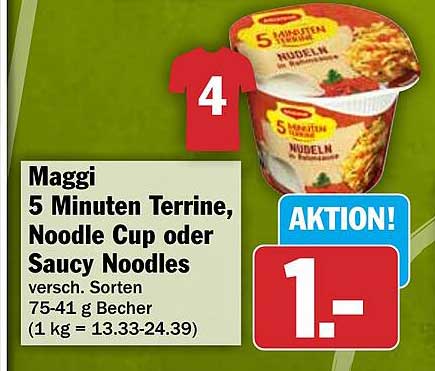 Maggi 5 Minuten Terrine, Noodle Cup oder Saucy Noodles versch. Sorten 75-41 g Becher (1 kg = 13.33-24.39)