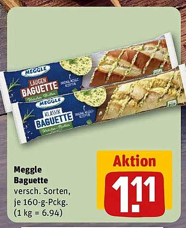 Meggle Baguette verschied. Sorten, je 160-g-Pckg. (1 kg = 6.94)