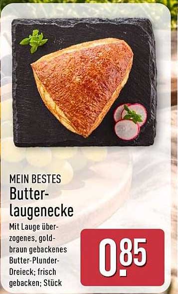 MEIN BESTES Butter- laugenecke